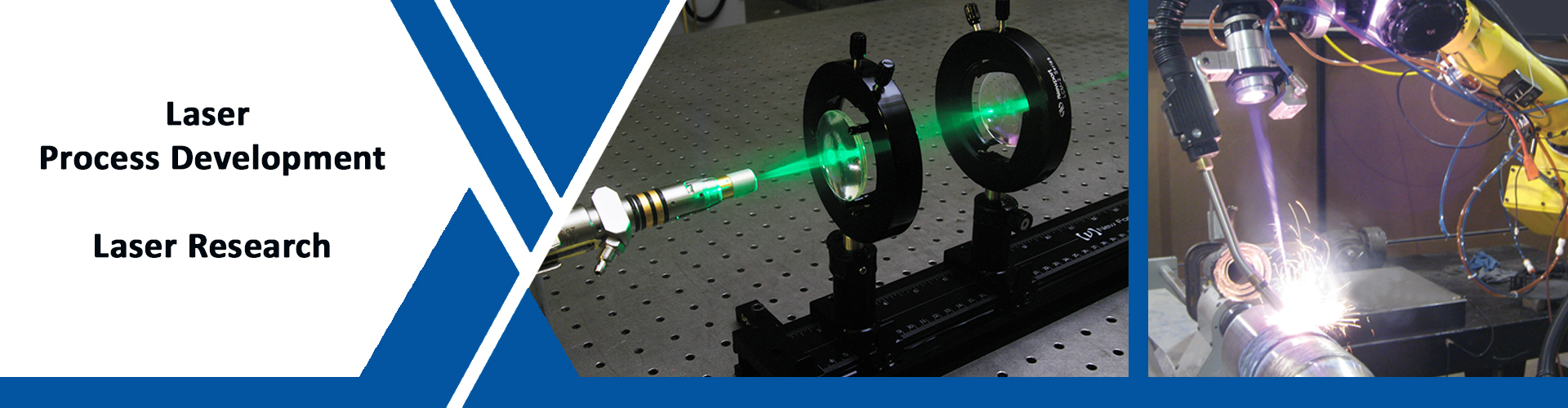 Laser Process Development - Laser Research